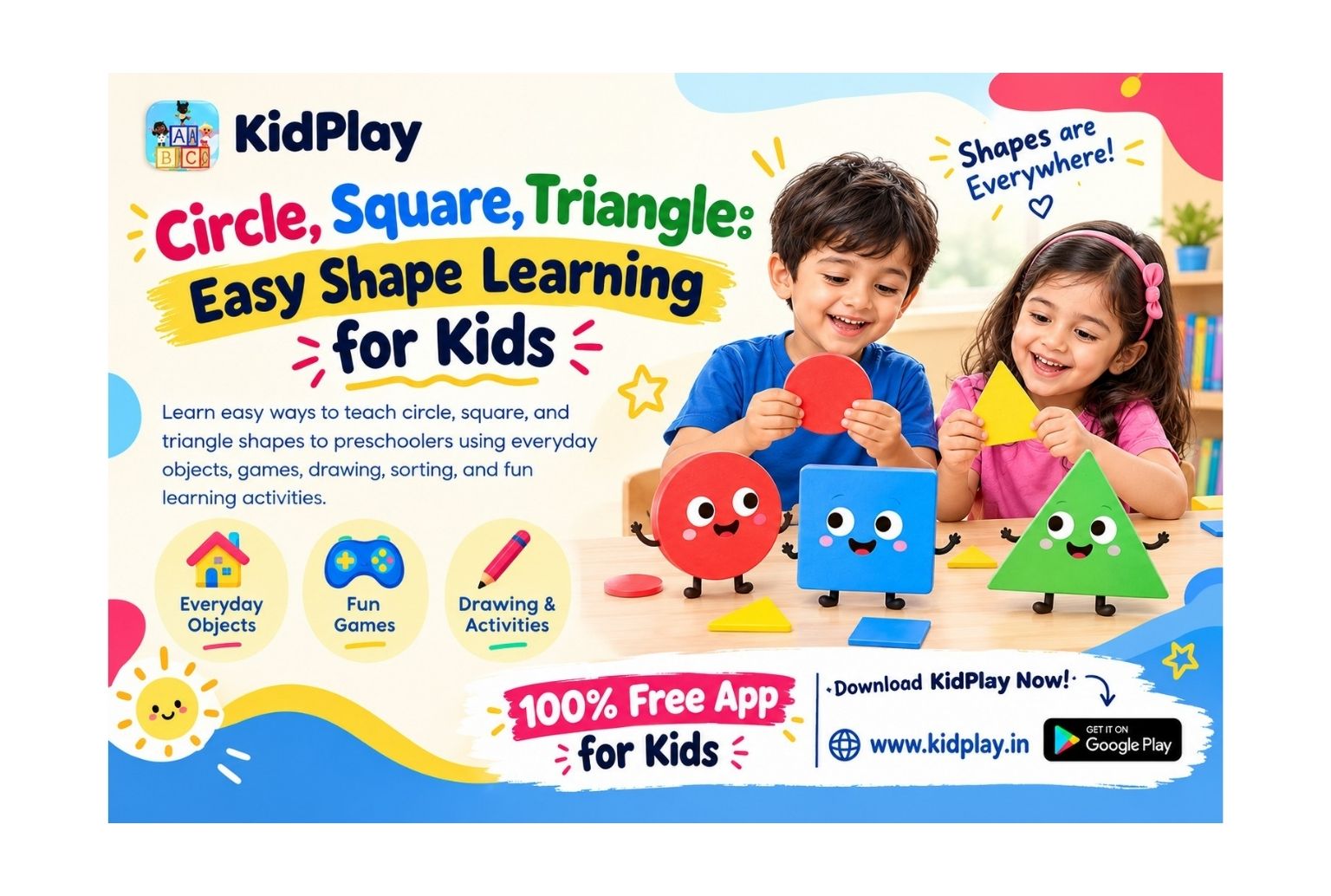 Circle, Square, Triangle: Easy Shape Learning for Kids